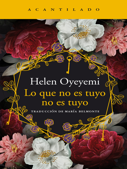 Title details for Lo que no es tuyo no es tuyo by Helen Oyeyemi - Wait list